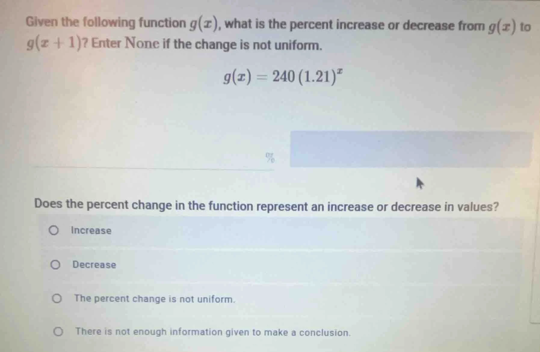 given the following function $g(x)$, what is the percent increase or de…