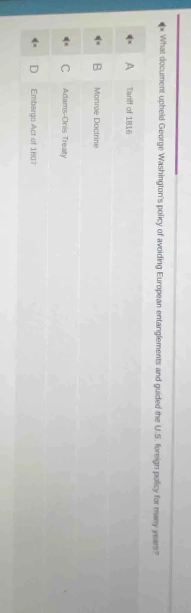 4. what document upheld george washingtons policy of avoiding european …