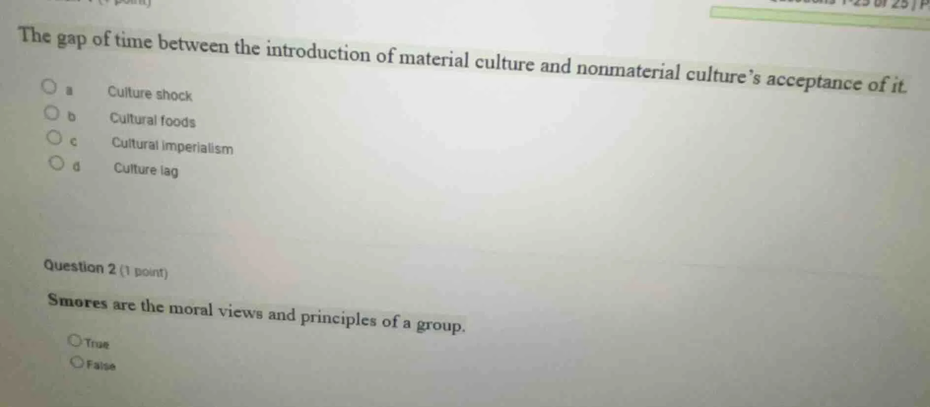 the gap of time between the introduction of material culture and nonmat…