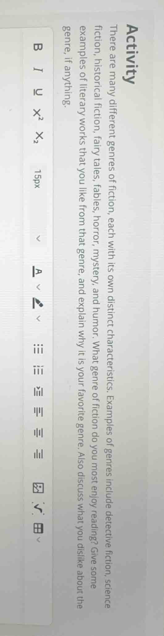 activity there are many different genres of fiction, each with its own …