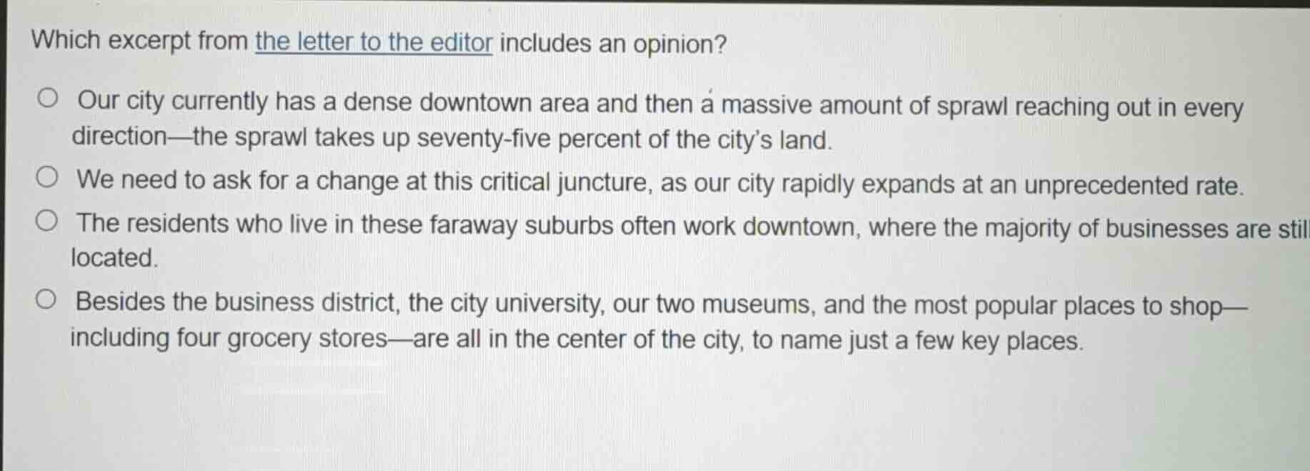 which excerpt from the letter to the editor includes an opinion? our ci…