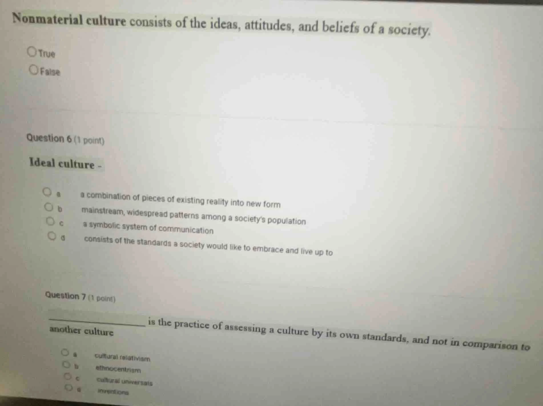 nonmaterial culture consists of the ideas, attitudes, and beliefs of a …