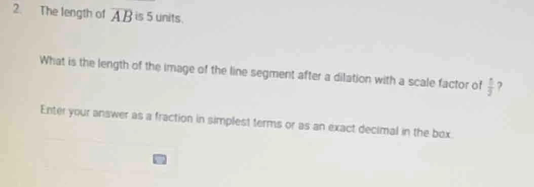 2. the length of $overline{ab}$ is 5 units. what is the length of the i…