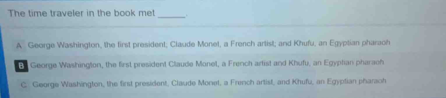the time traveler in the book met ______. a. george washington, the fir…