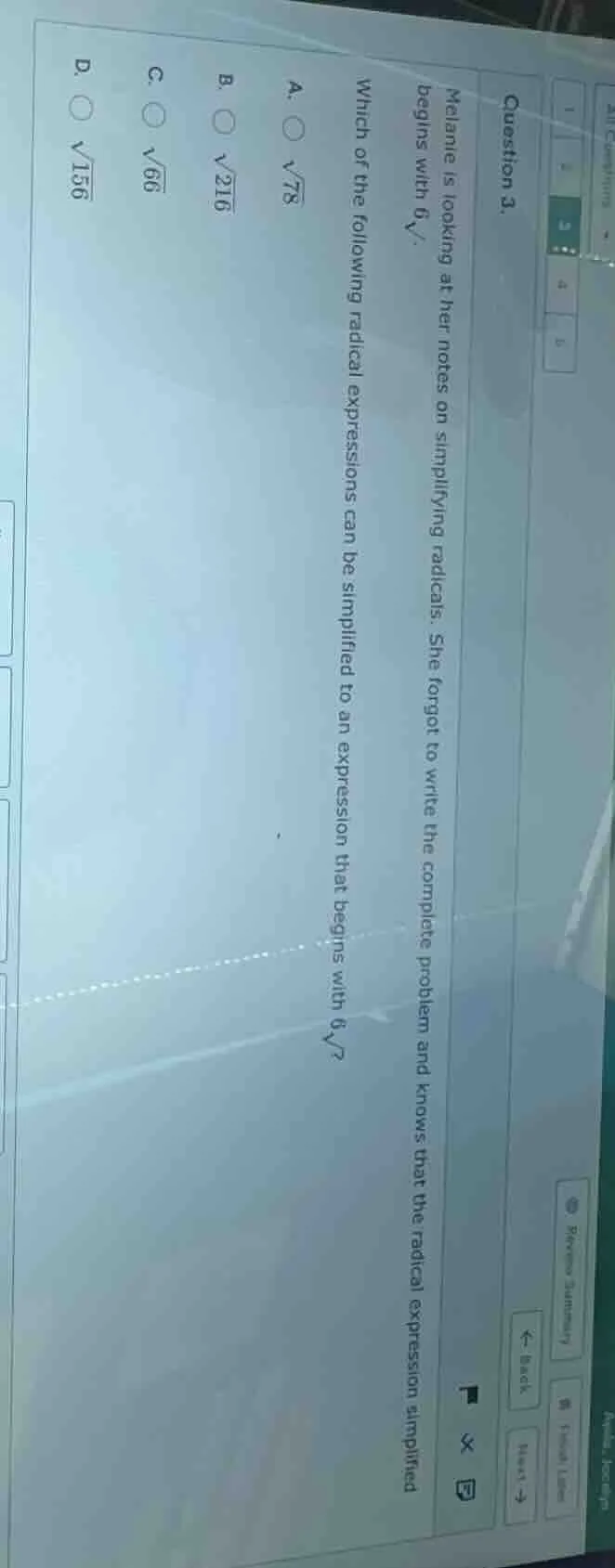 question 3. melanie is looking at her notes on simplifying radicals. sh…