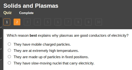 solids and plasmas quiz complete 1 2 3 4 5 6 7 8 9 10 which reason best…