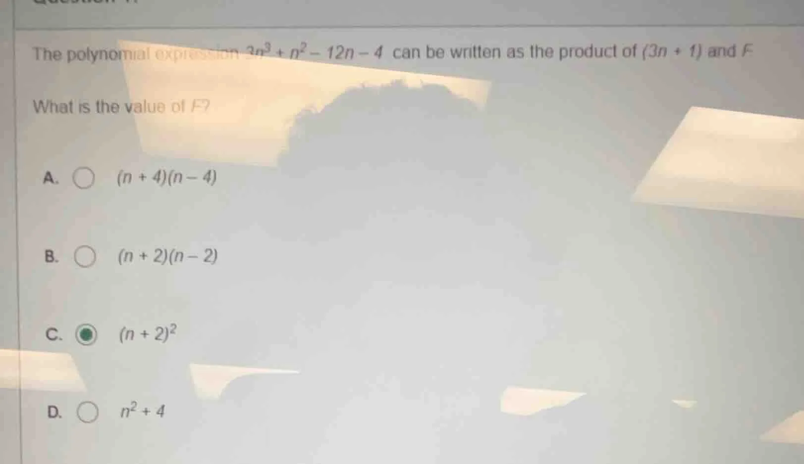 the polynomial expression $3n^{3}+n^{2}-12n - 4$ can be written as the …