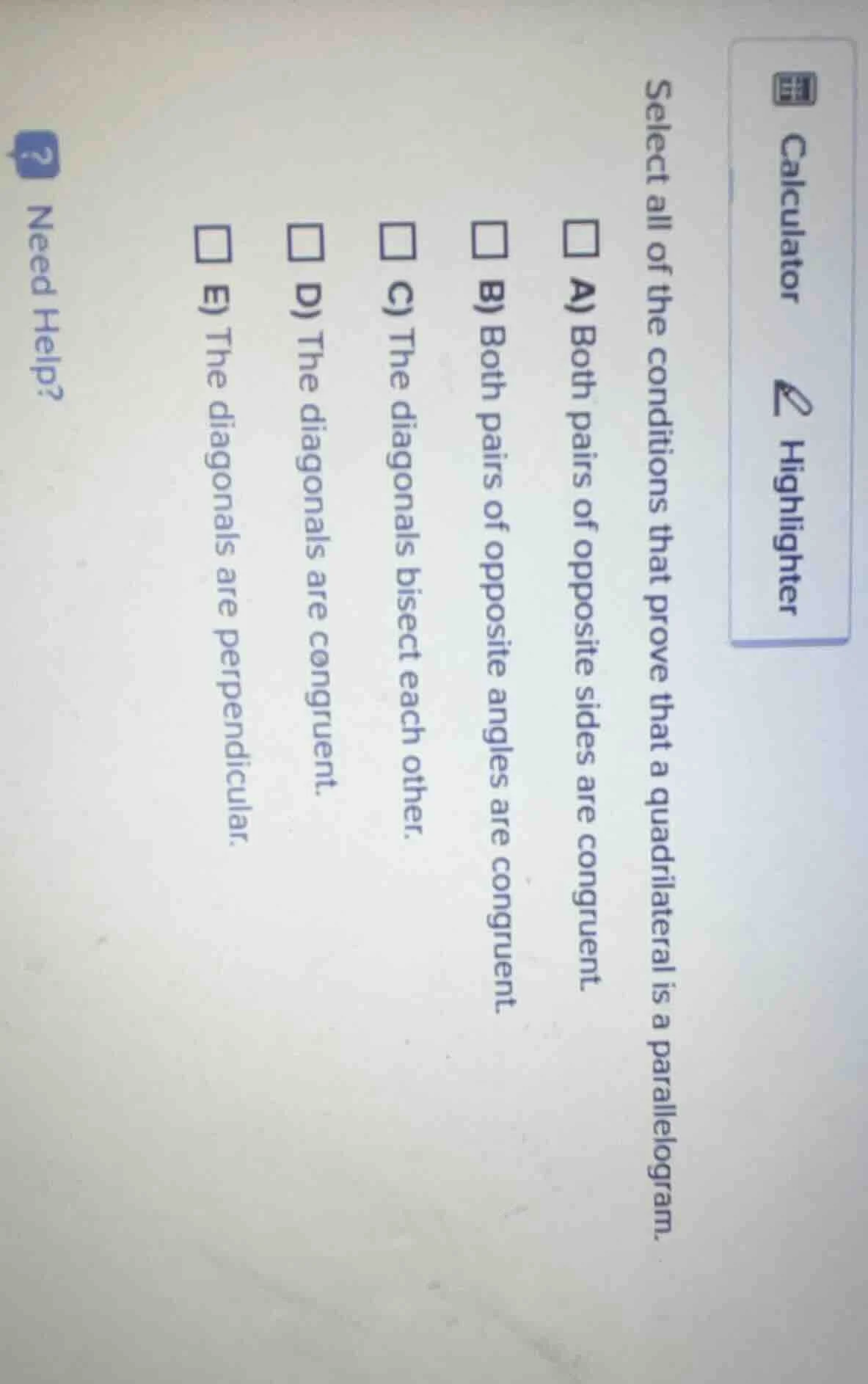 select all of the conditions that prove that a quadrilateral is a paral…
