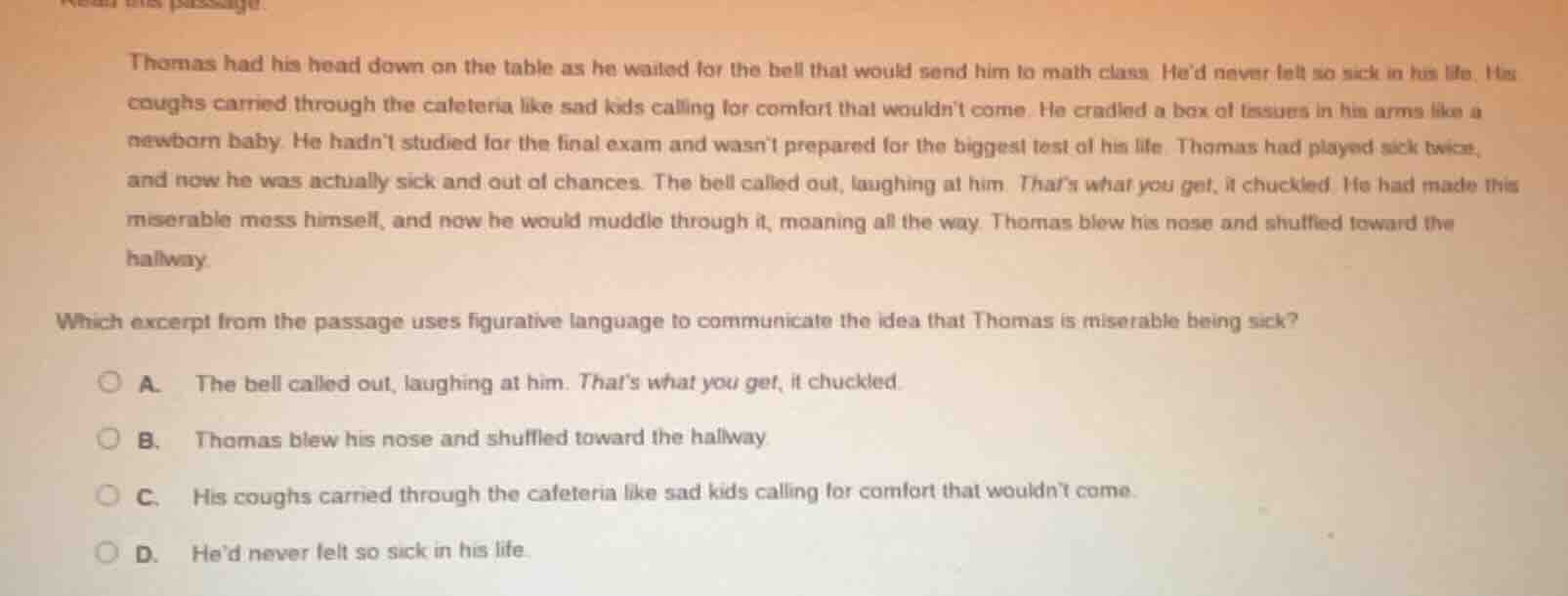 thomas had his head down on the table as he waited for the bell that wo…