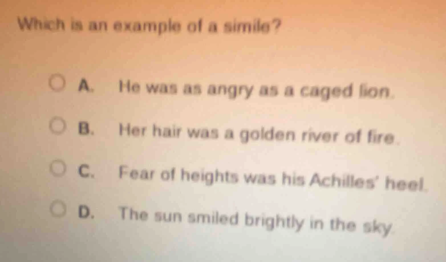 which is an example of a simile? a. he was as angry as a caged lion. b.…