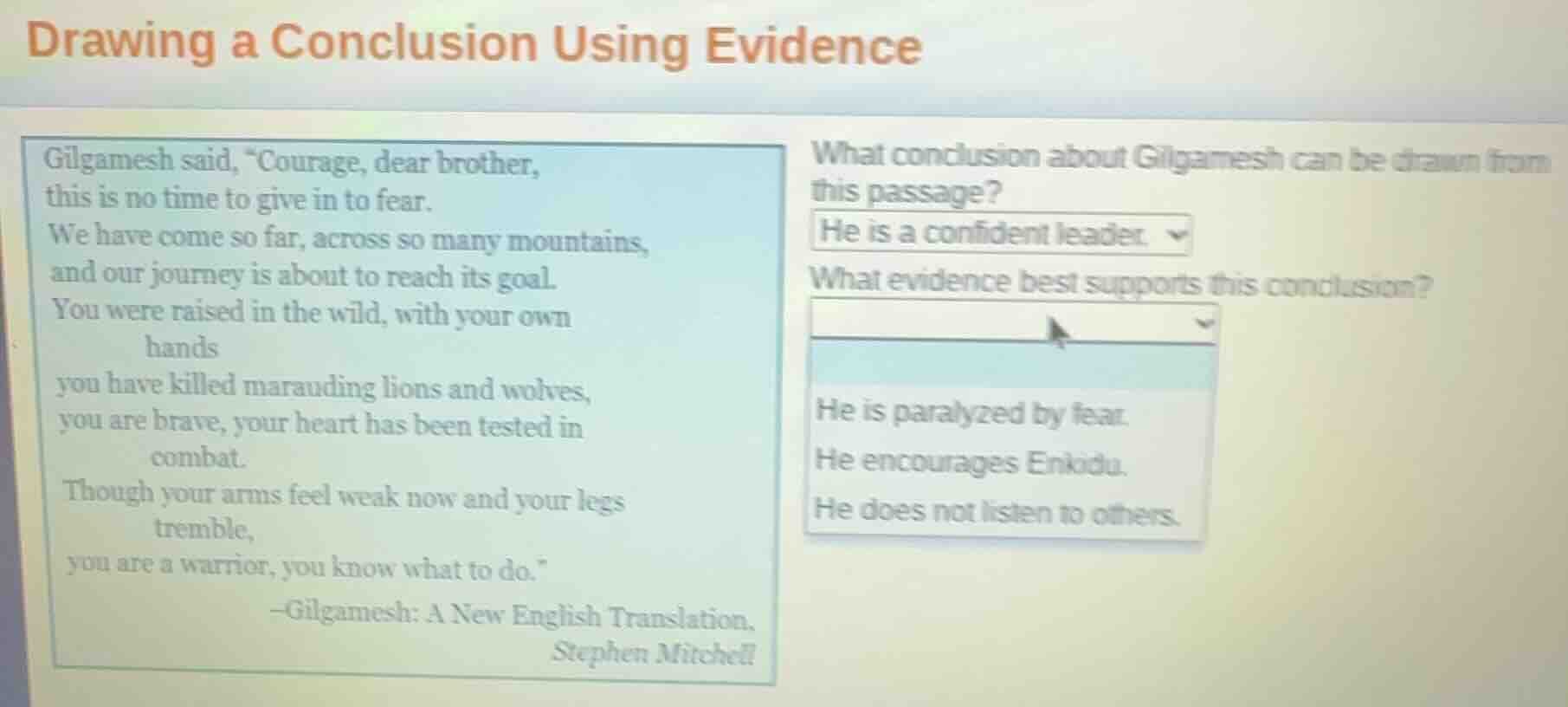 drawing a conclusion using evidence gilgamesh said, “courage, dear brot…