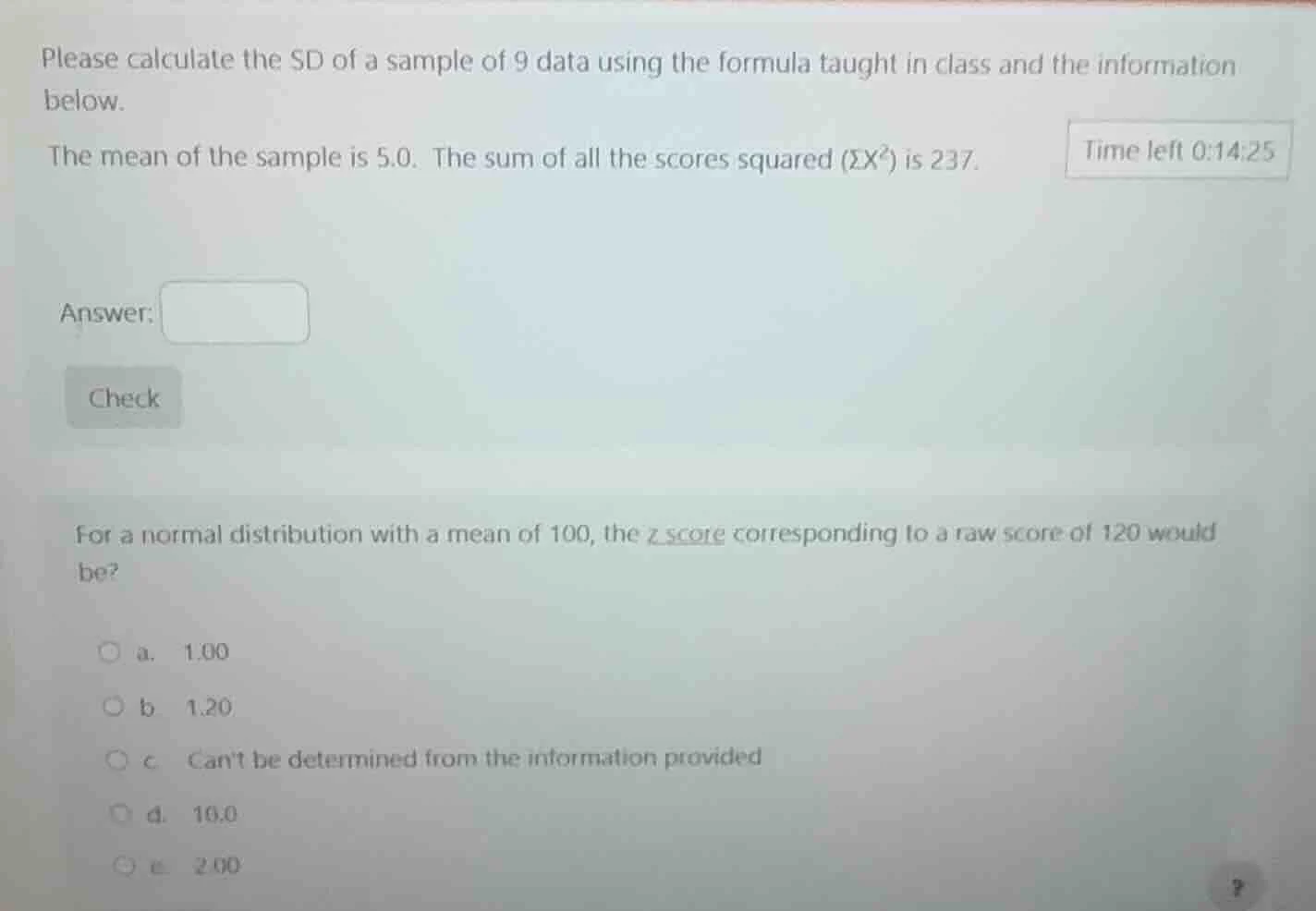 please calculate the sd of a sample of 9 data using the formula taught …