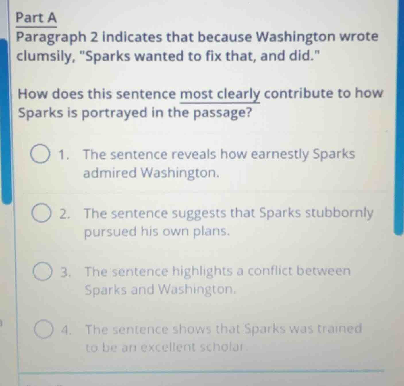 part a paragraph 2 indicates that because washington wrote clumsily, \s…