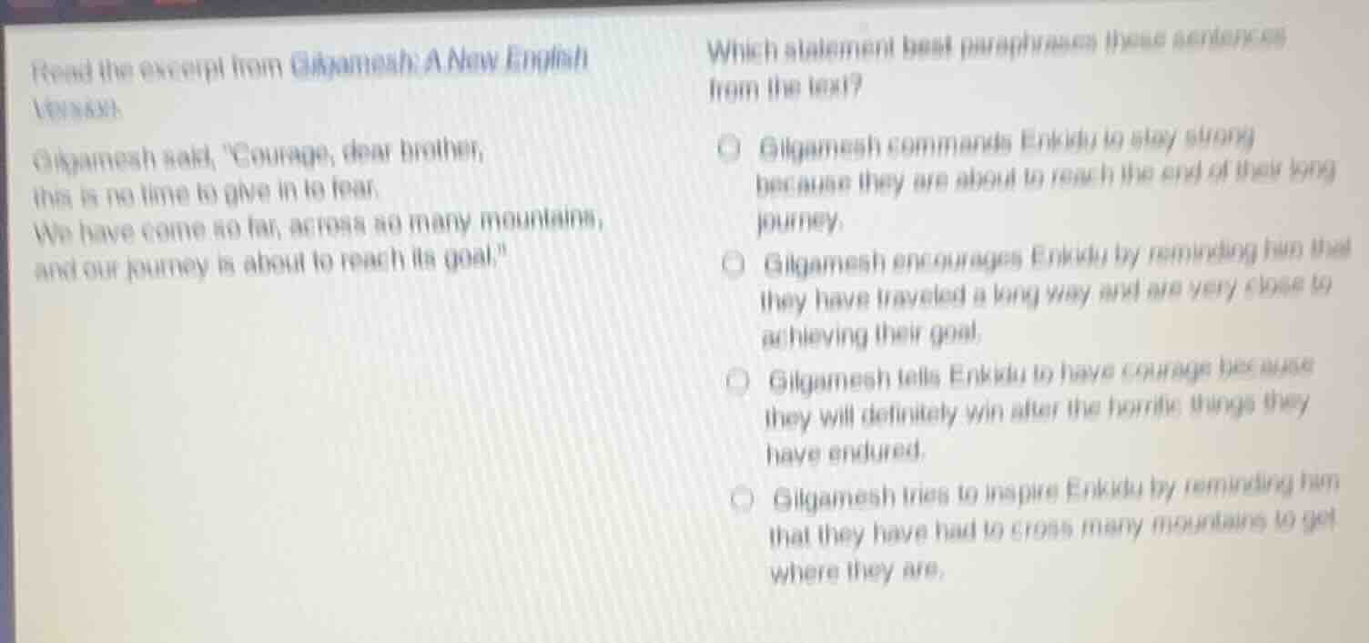 read the excerpt from gilgamesh: a new english version. gilgamesh said,…