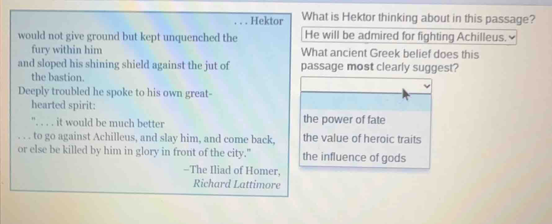 ... hektor would not give ground but kept unquenched the fury within hi…