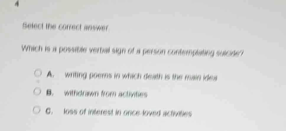 4 select the correct answer. which is a possible verbal sign of a perso…