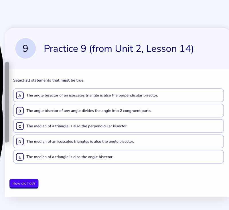 9 practice 9 (from unit 2, lesson 14) select all statements that must b…