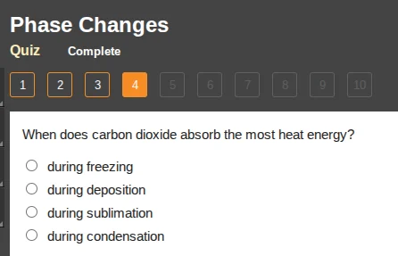 phase changes quiz complete 1 2 3 4 5 6 7 8 9 10 when does carbon dioxi…