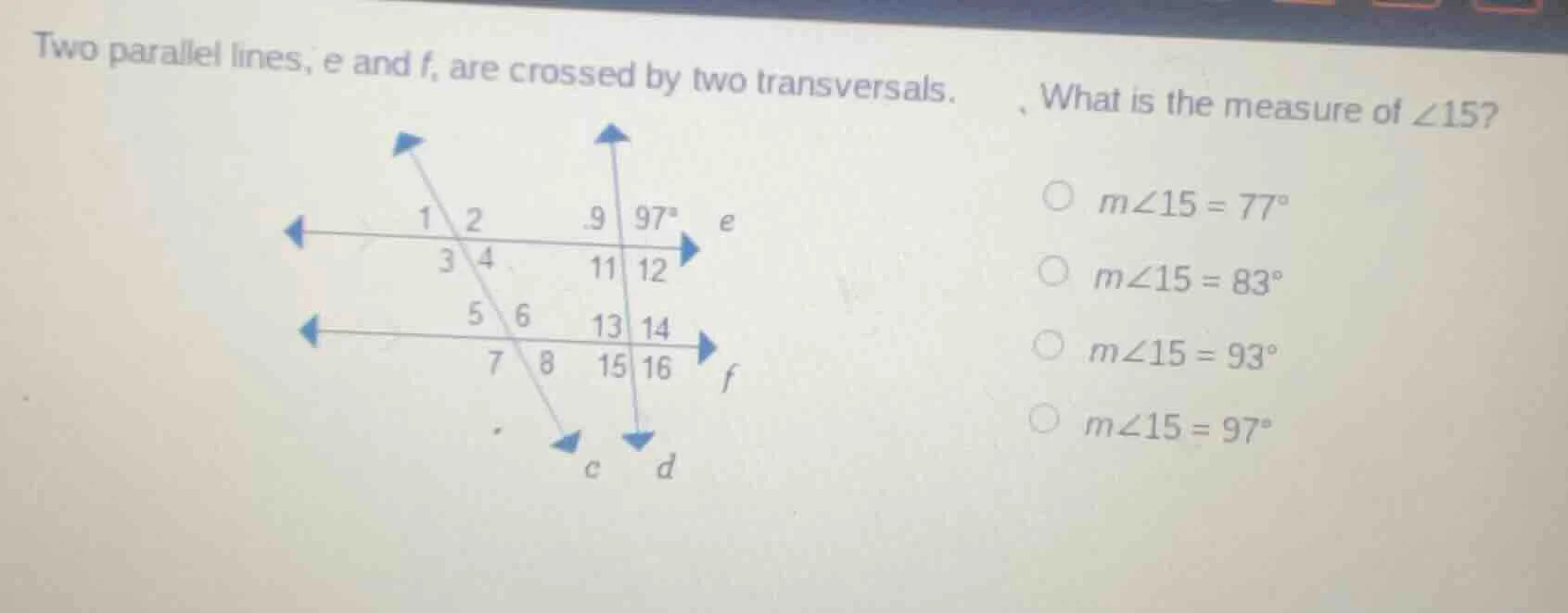 two parallel lines, e and f, are crossed by two transversals. what is t…