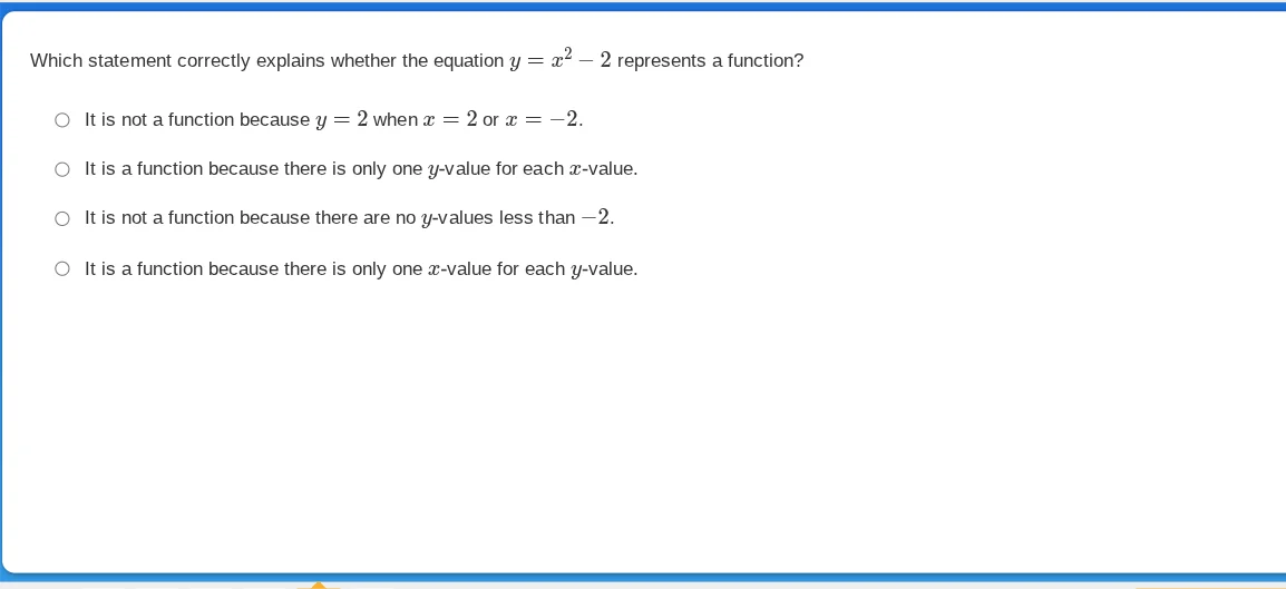 which statement correctly explains whether the equation $y = x^2 - 2$ r…