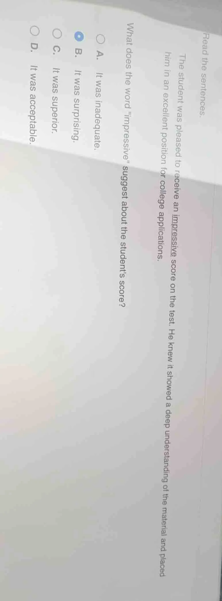 read the sentences. the student was pleased to receive an impressive sc…