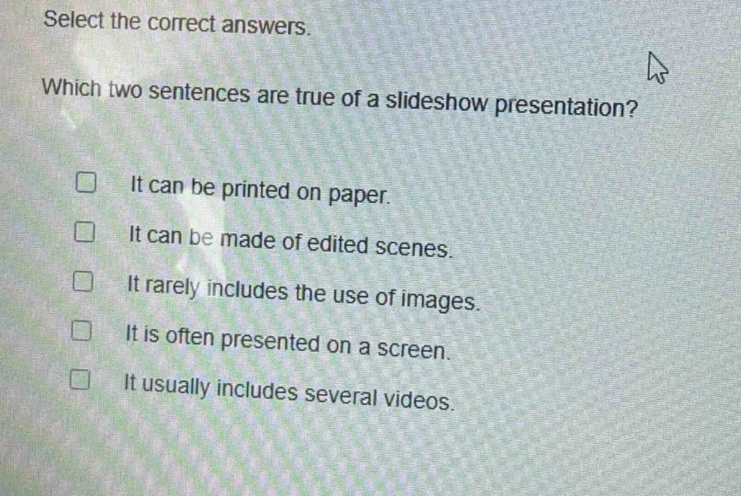 select the correct answers. which two sentences are true of a slideshow…