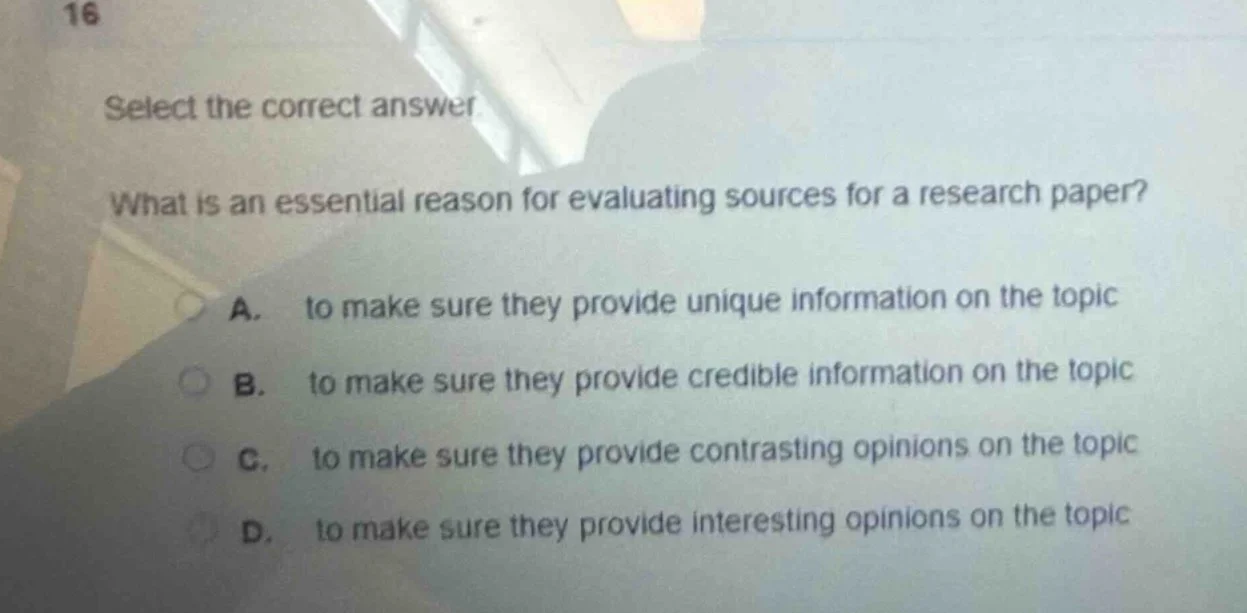 16 select the correct answer what is an essential reason for evaluating…