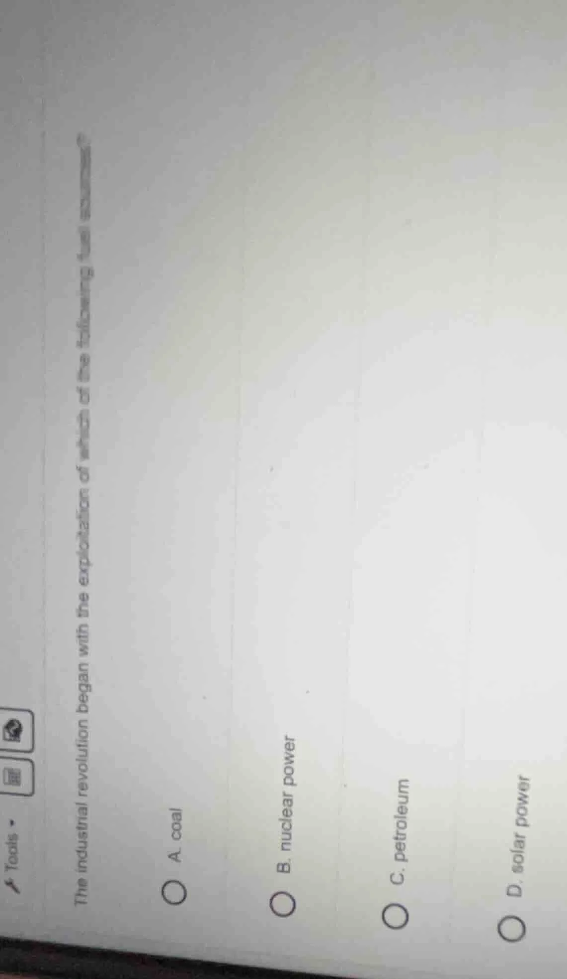 the industrial revolution began with the exploitation of which of the f…