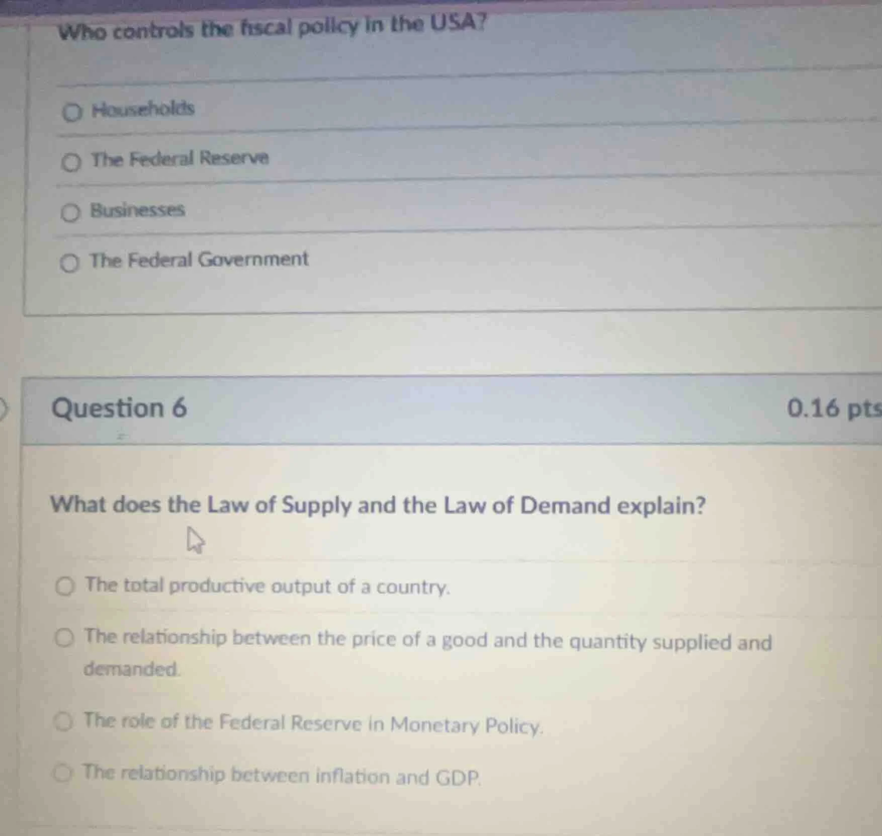 who controls the fiscal policy in the usa?○ households○ the federal res…