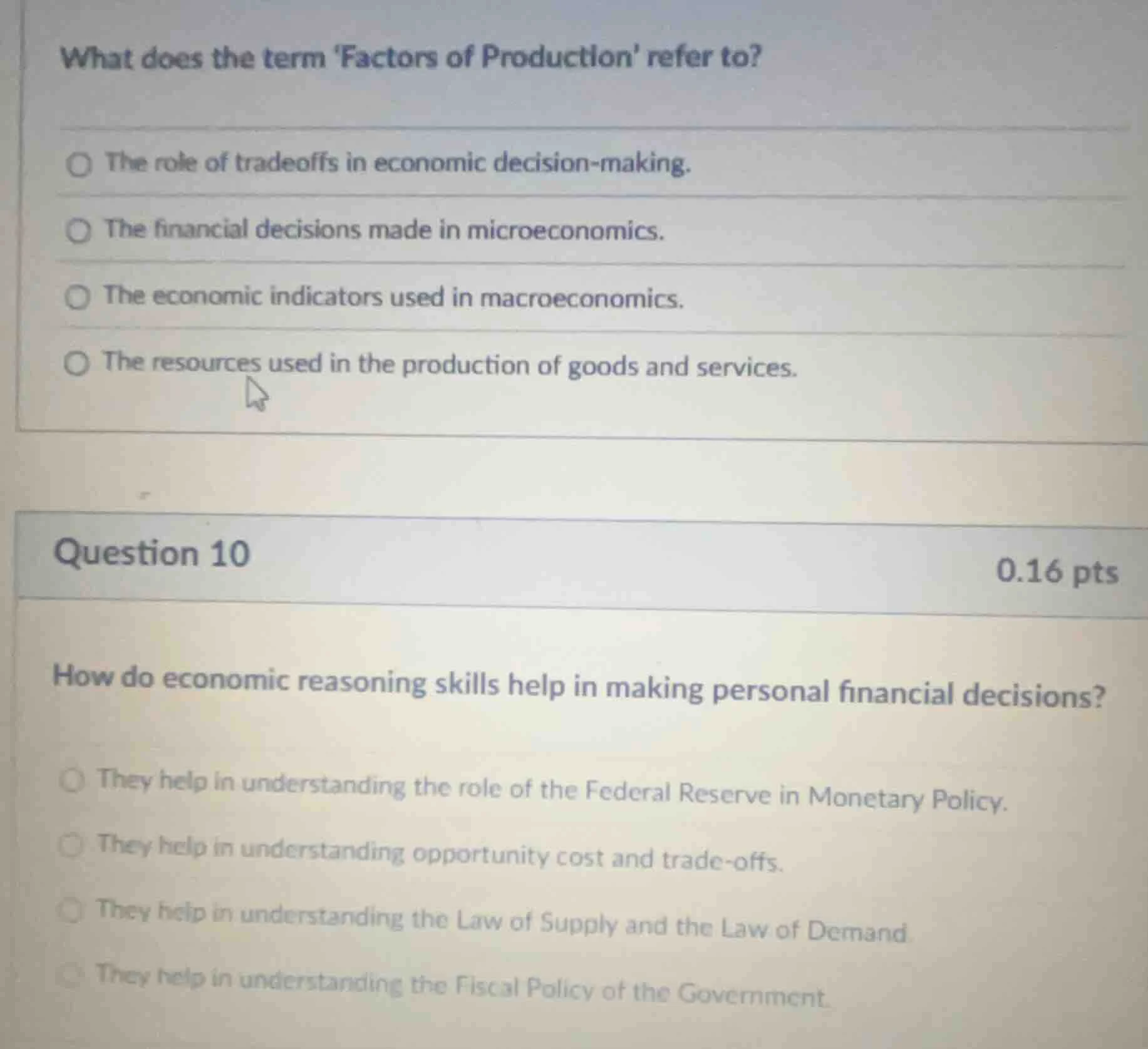what does the term factors of production refer to?○ the role of tradeof…