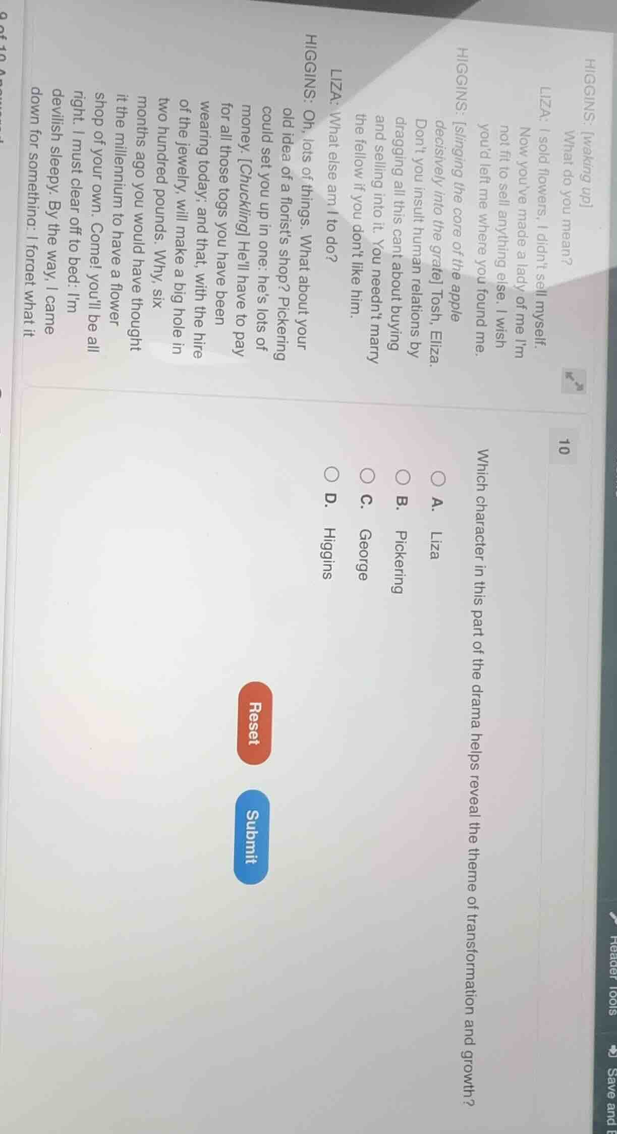 10 which character in this part of the drama helps reveal the theme of …