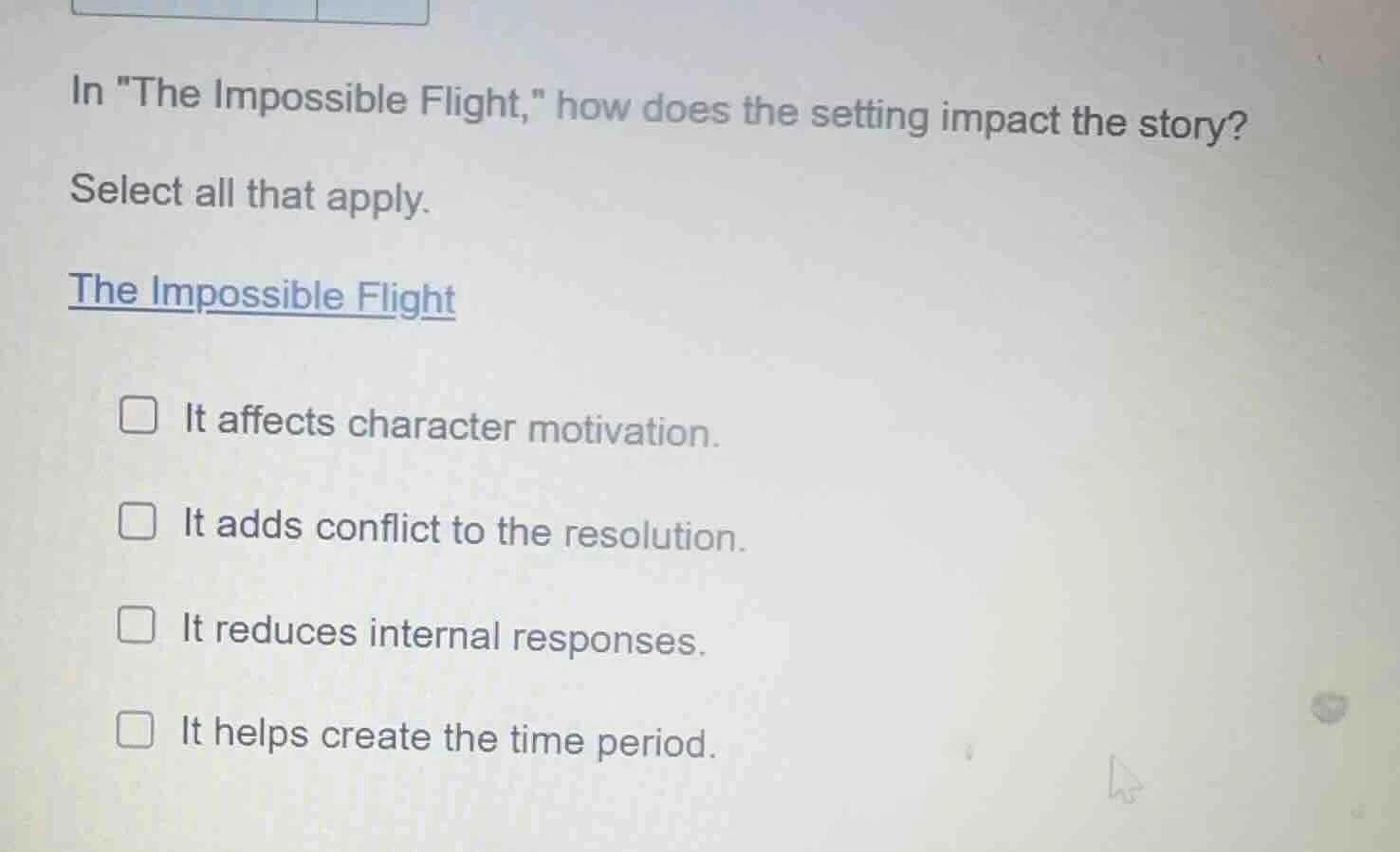 in \the impossible flight,\ how does the setting impact the story? sele…