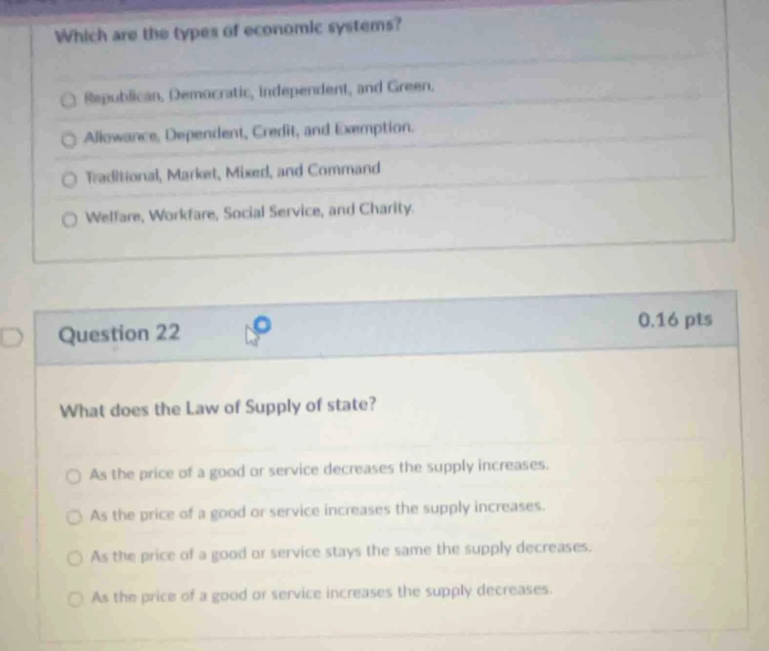 which are the types of economic systems?○ republican, democratic, indep…