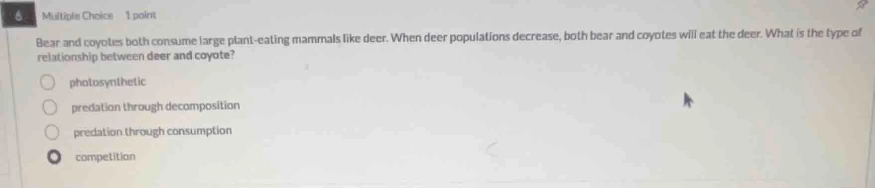 6 multiple choice 1 point bear and coyotes both consume large plant-eat…