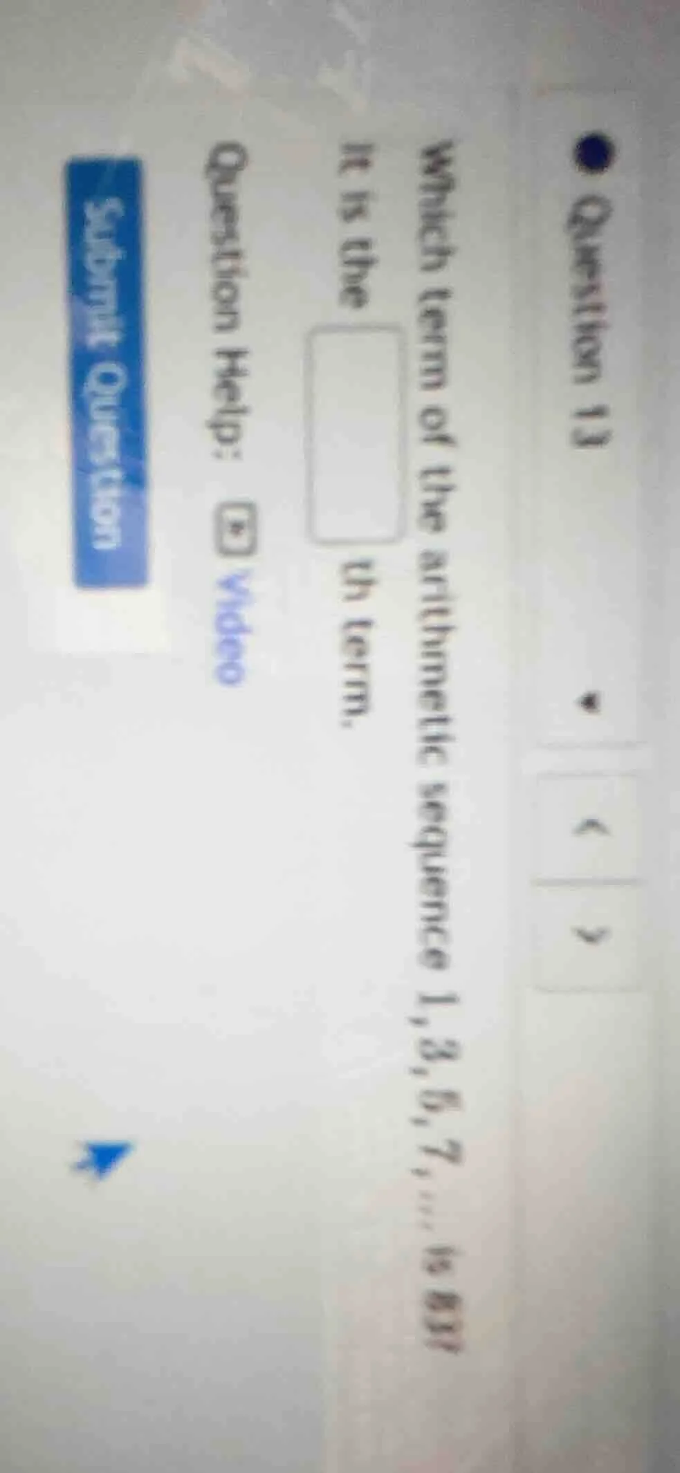 question 13 which term of the arithmetic sequence 1, 3, 5, 7, ... is 83…