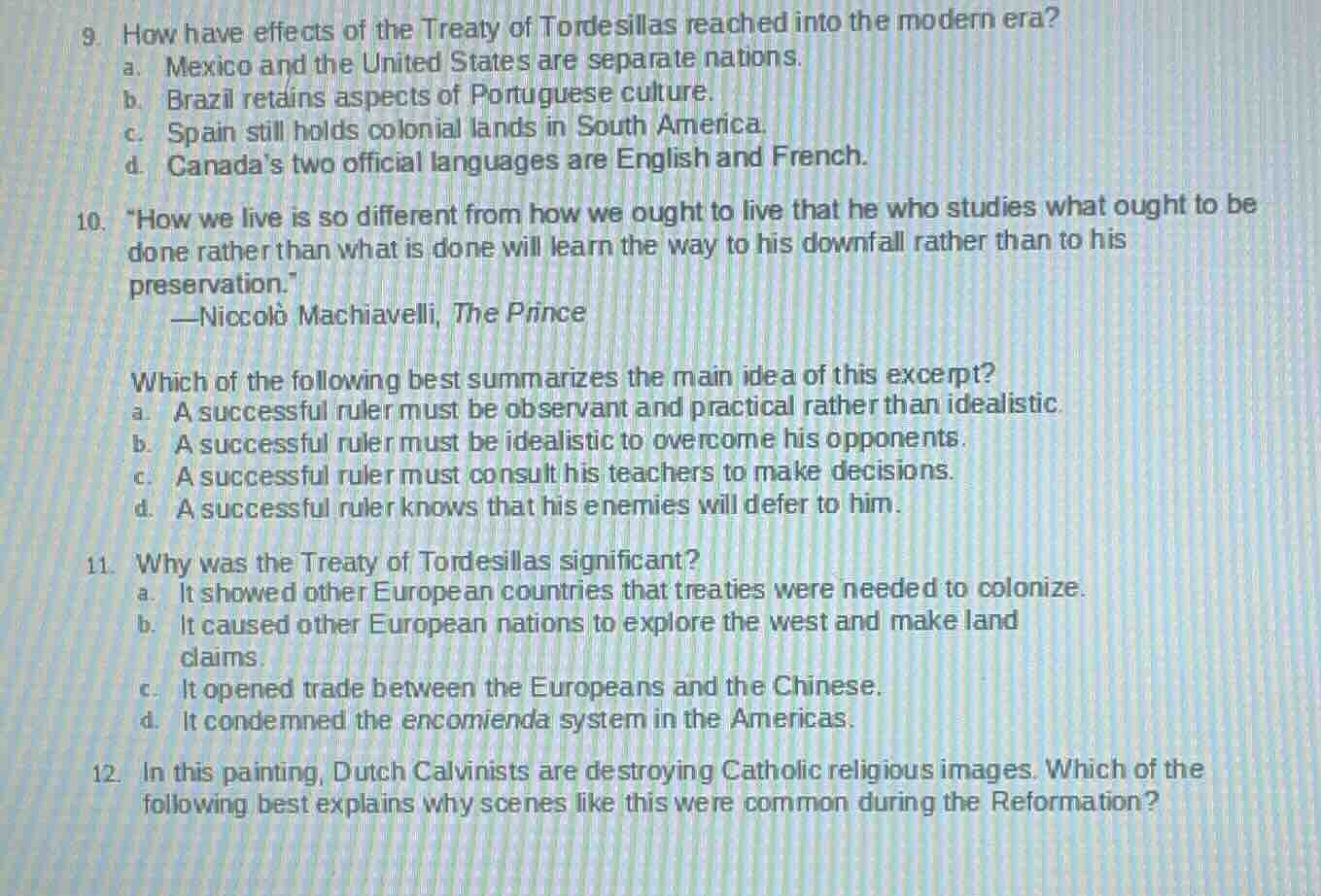 9. how have effects of the treaty of tordesillas reached into the moder…