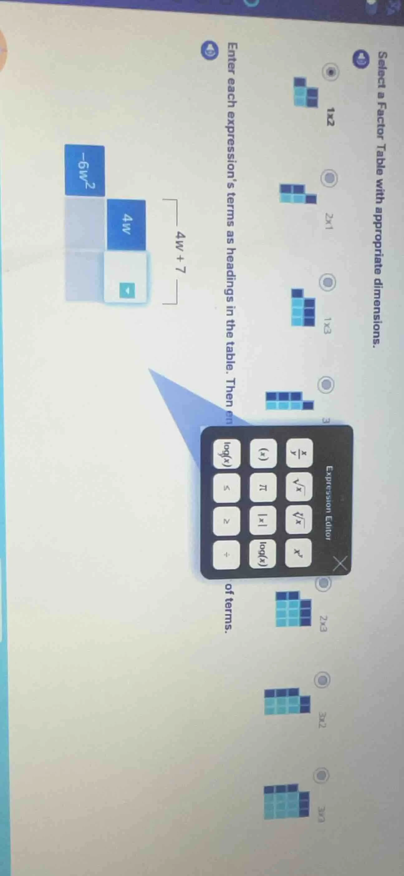 1. select a factor table with appropriate dimensions. 1x2 2x1 1x3 3 2x3…