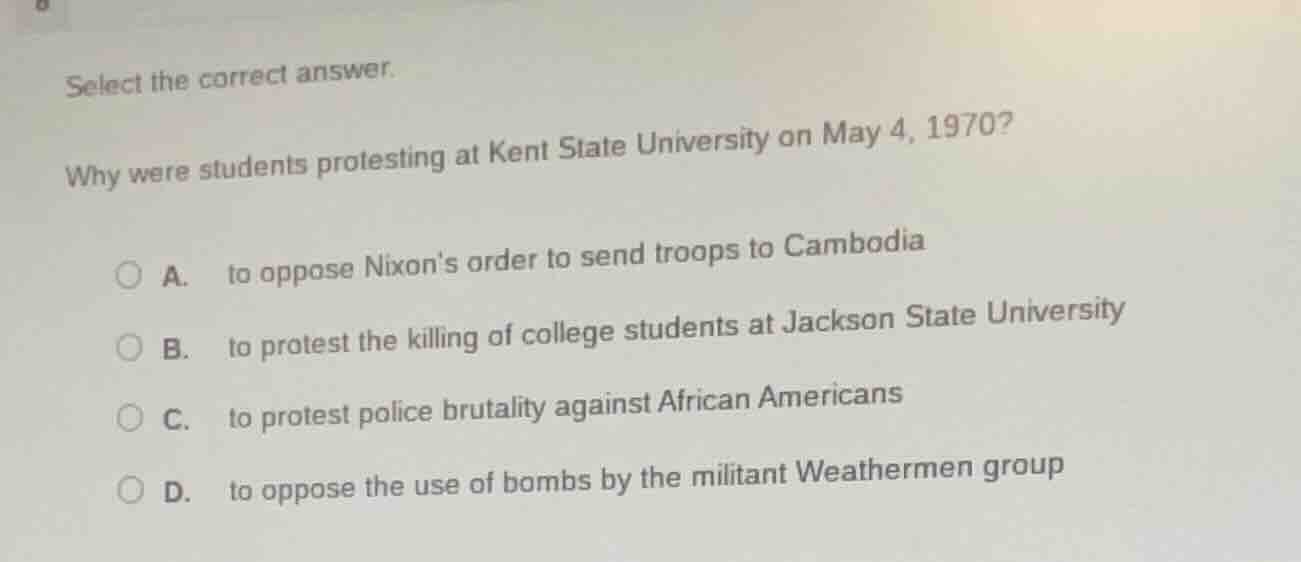 select the correct answer. why were students protesting at kent state u…