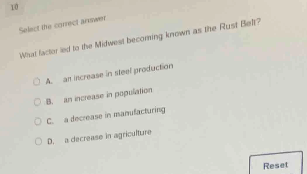 10 select the correct answer what factor led to the midwest becoming kn…