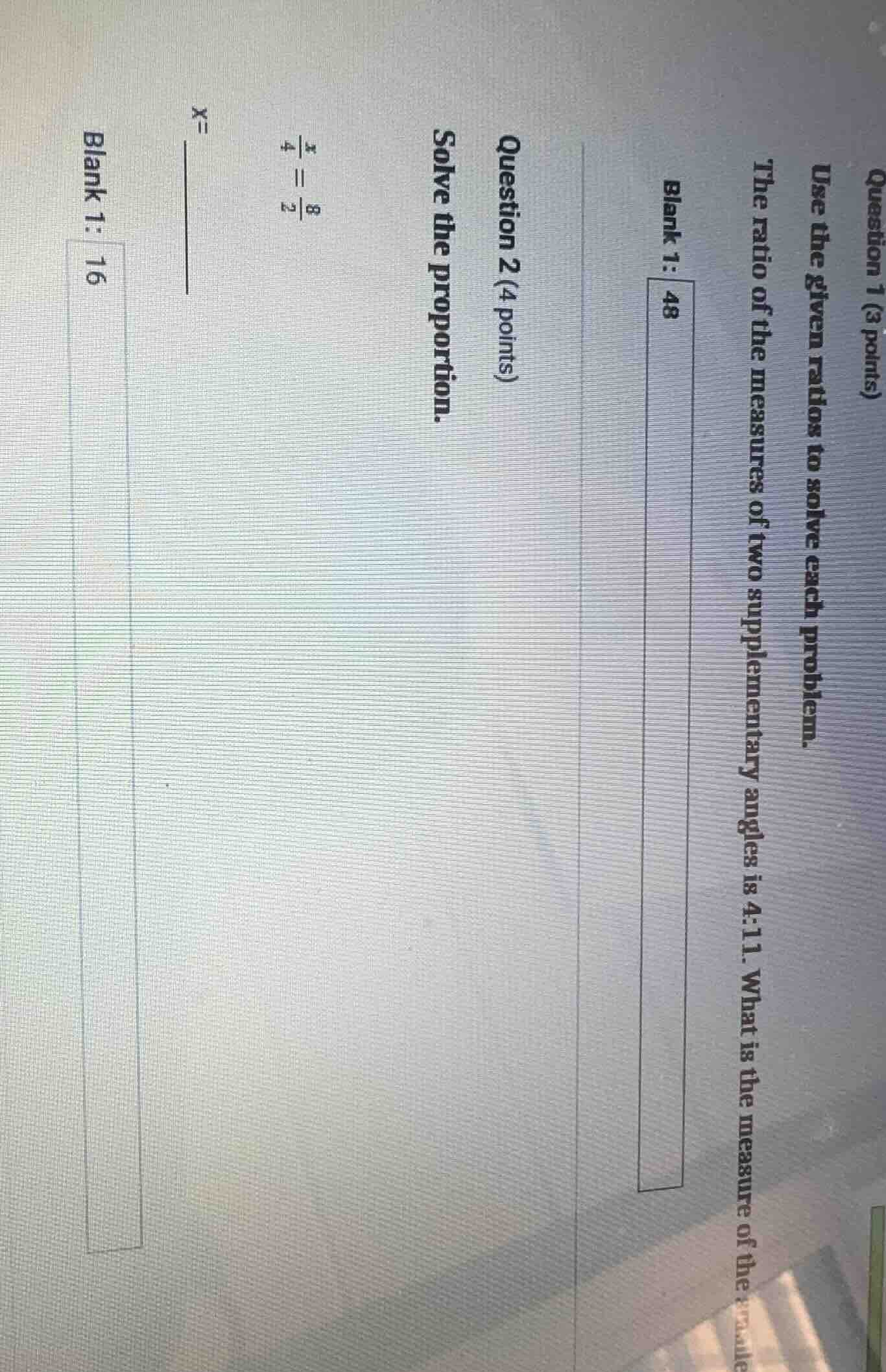 question 1 (3 points)use the given ratios to solve each problem.the rat…