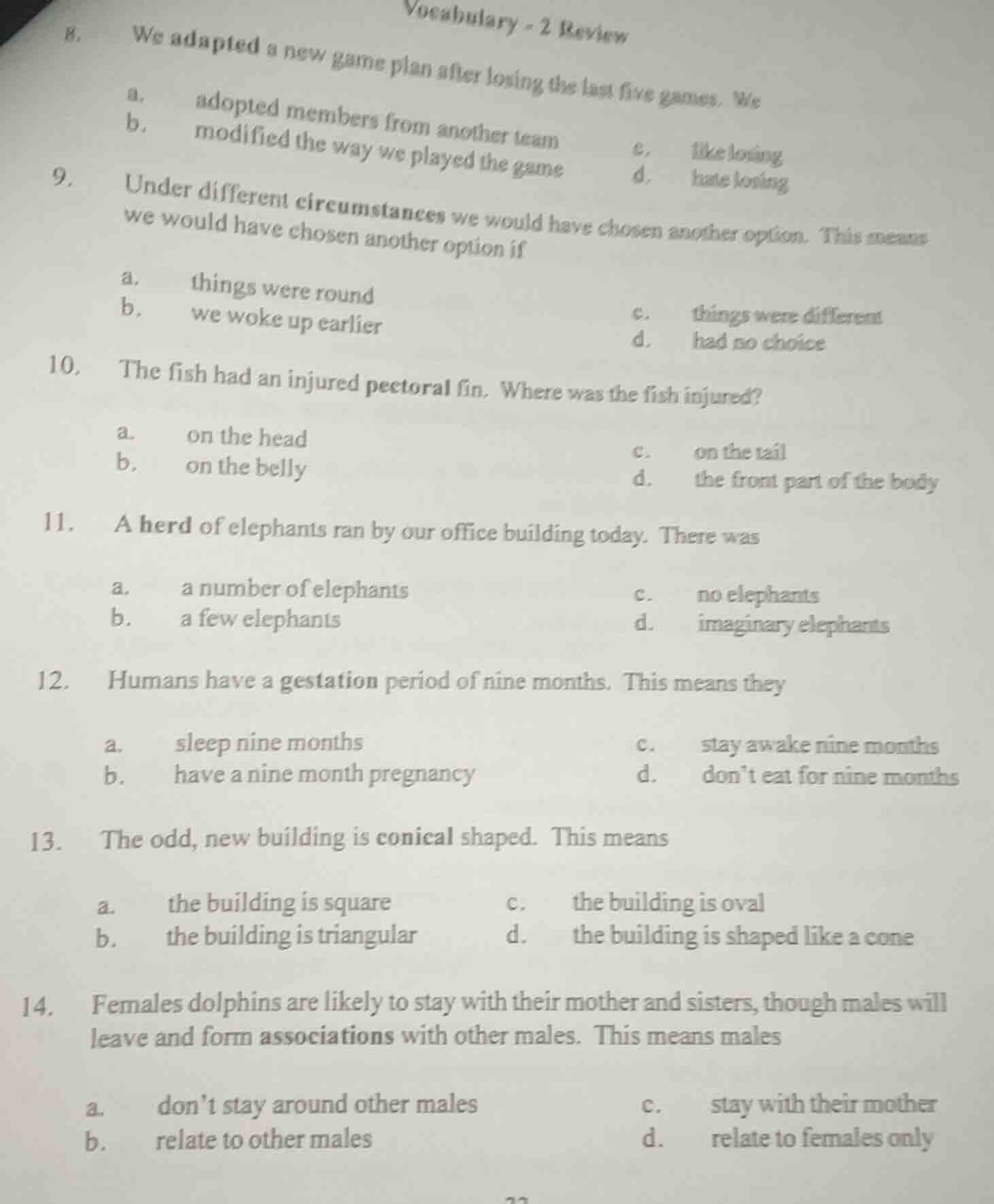 vocabulary - 2 review 8. we adapted a new game plan after losing the la…