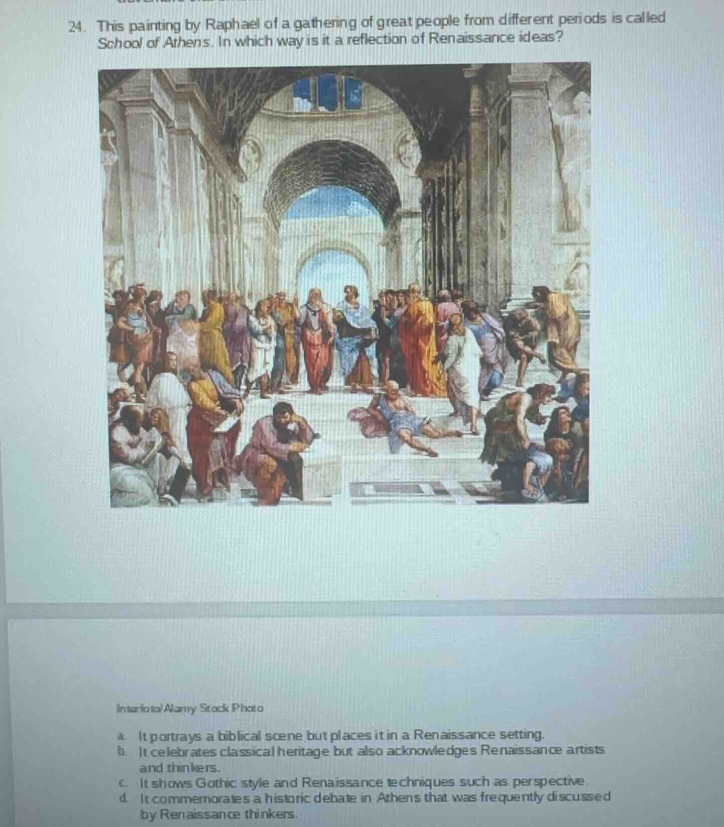 24. this painting by raphael of a gathering of great people from differ…
