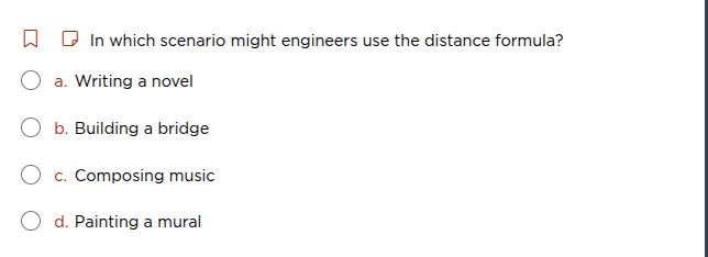 in which scenario might engineers use the distance formula? a. writing …