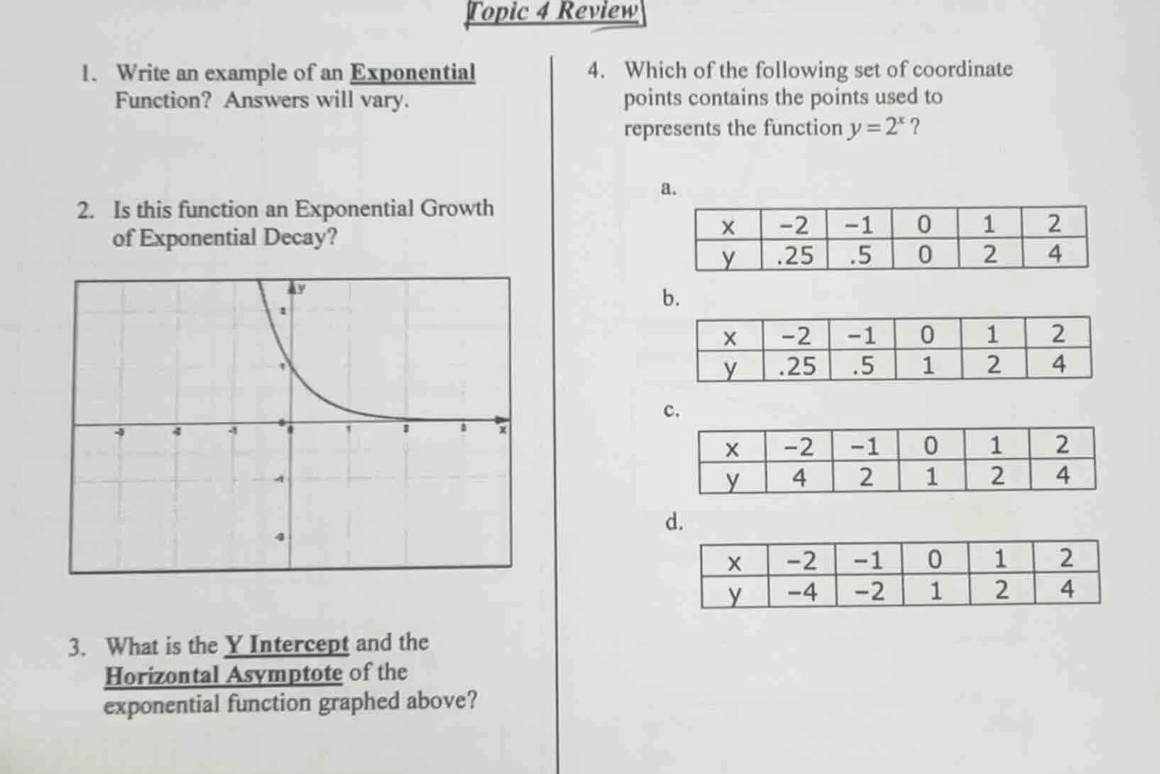 topic 4 review 1. write an example of an exponential function? answers …