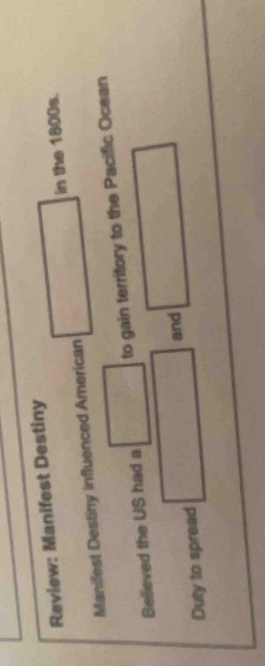 review: manifest destiny manifest destiny influenced american □ in the …