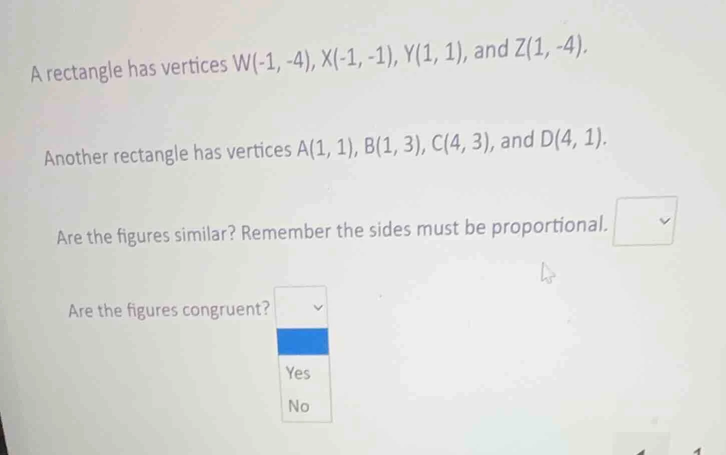 a rectangle has vertices $w(-1, -4)$, $x(-1, -1)$, $y(1, 1)$, and $z(1,…