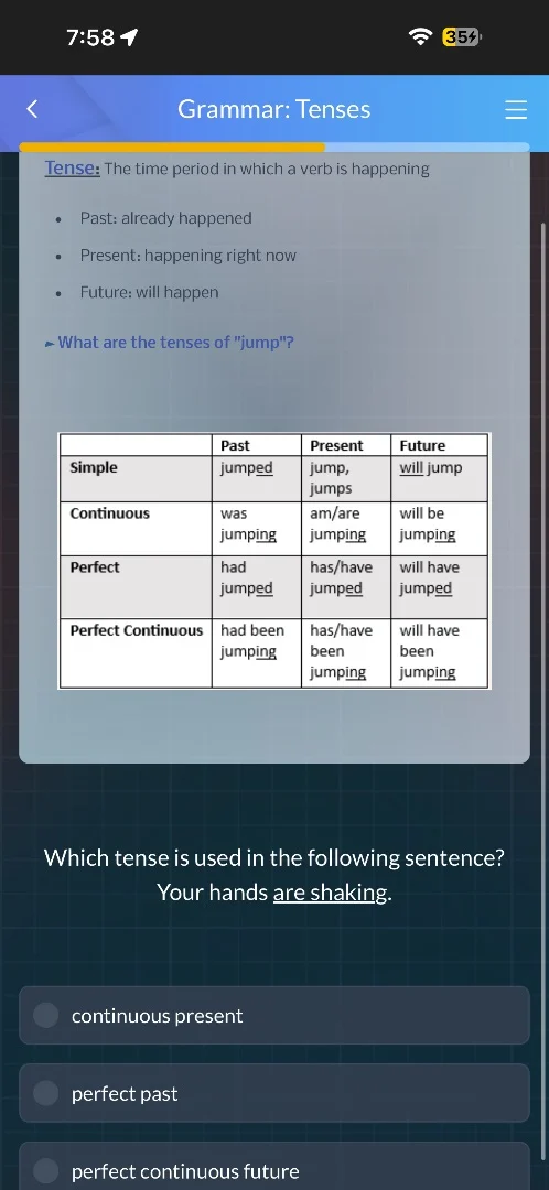 grammar: tensestense: the time period in which a verb is happening- pas…