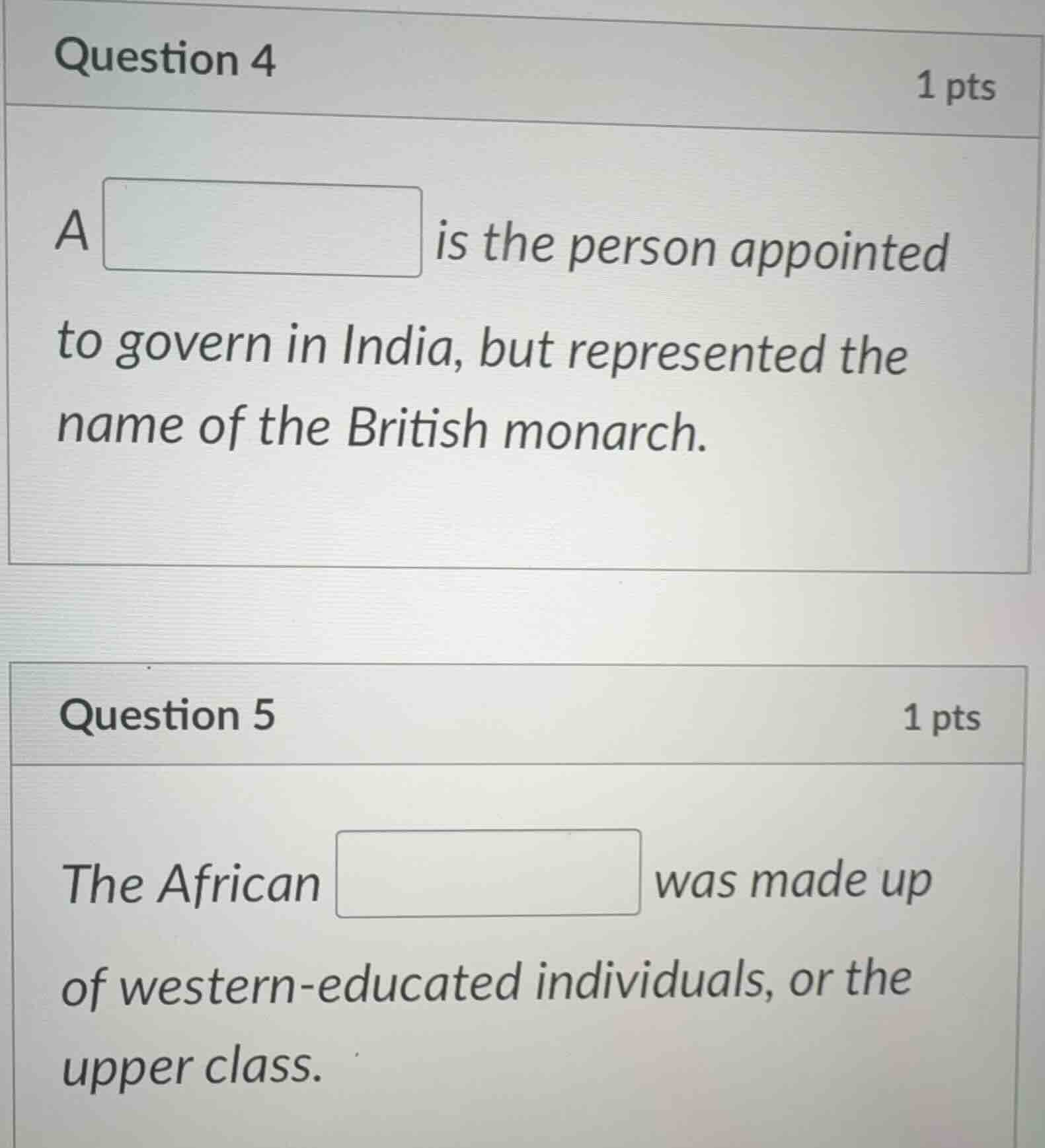 question 4 1 pts a □ is the person appointed to govern in india, but re…