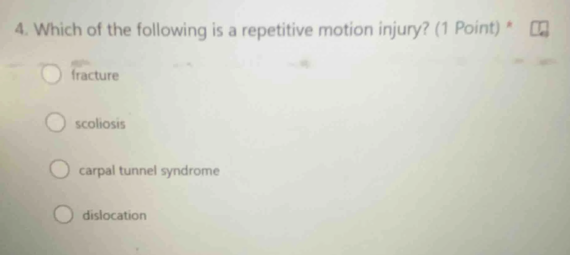 4. which of the following is a repetitive motion injury? (1 point) *fra…