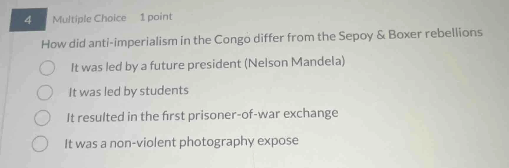 4 multiple choice 1 point how did anti-imperialism in the congo differ …